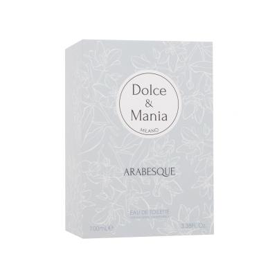 Dolce &amp; Mania Arabesque Eau de Toilette за жени 100 ml