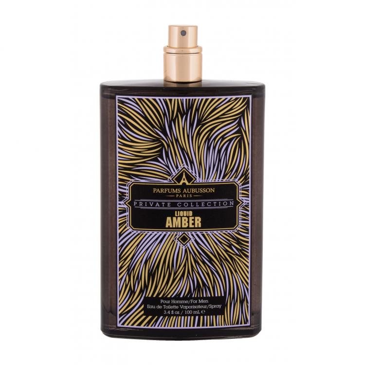 Aubusson Private Collection Liquid Amber Eau de Toilette за мъже 100 ml ТЕСТЕР