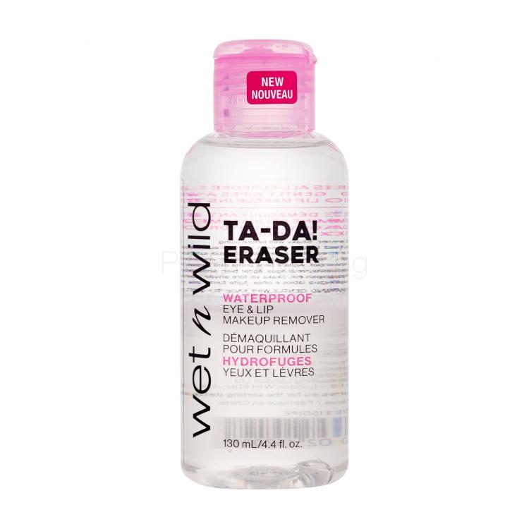 Wet n Wild Ta-Da! Eraser Waterproof Eye &amp; Lip Makeup Remover Почистване на грим от очите за жени 130 ml